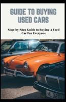 Guide to Buying Used Cars
