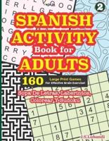 SPANISH ACTIVITY Book for ADULTS
