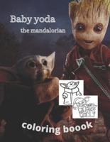 Baby Yoda the Mandalorian Coloring Boook