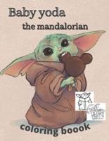 Baby Yoda the Mandalorian Coloring Book