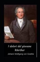 I Dolori Del Giovane Werther Illustrata