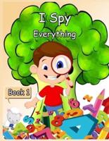 I Spy Everything Book 1
