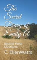 The Secret Diary of Emily A