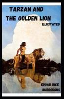 Tarzan and the Golden Lion Illustrated