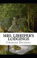 Mrs. Lirriper's Lodgings Illustrated