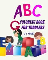 ABC Coloring Book For Toddlers 2-4 Years