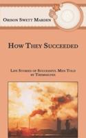 How They Succeeded