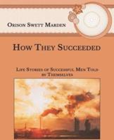 How They Succeeded