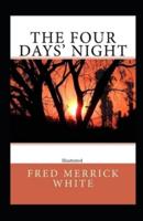 The Four Days' Night Illustrated