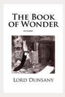 The Book of Wonder Annotated