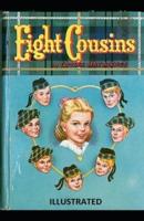 Eight Cousins Illustrated