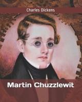 Martin Chuzzlewit