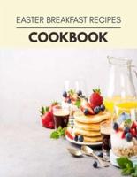 Easter Breakfast Recipes Cookbook