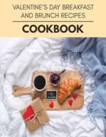 Valentine's Day Breakfast And Brunch Recipes Cookbook