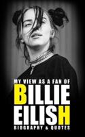 My View as a Fan of Billie Eilish