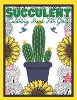 Succulent Coloring Book For Girls