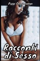 Racconti Di Sesso