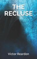 The Recluse