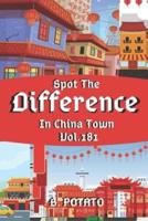 Spot the Difference In China Town Vol.181