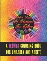 100+ Pages Of Flowers To Color