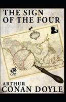 The Sign of the Four Sherlock Holmes Book 2