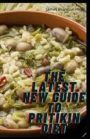 The Latest New Guide To PRITIKIN Diet