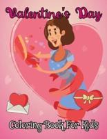 Valentine's Day Coloring Book for Kids