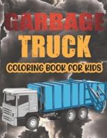 Garbage Truck Coloring Book For Kids.