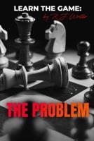 Learn The Game: The Problem