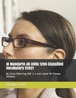 IB Mandarin Ab Initio 1200 Classified Vocabulary V2021