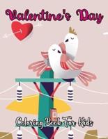 Valentine's Day Coloring Book for Kids