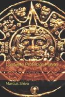 Las Siete Profecías Mayas.