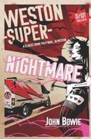 Weston-super-Nightmare: A Hellbent Riff Raff Thriller