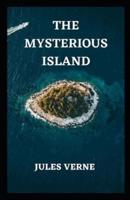 The Mysterious Island Annotated