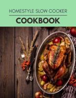 Homestyle Slow Cooker Cookbook