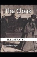 The Cloak Illustrated