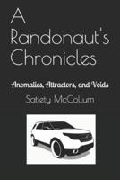 A Randonaut's Chronicles