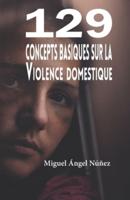 129 Concepts Basiques Sur La Violence Domestique