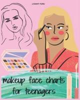 Makeup Face Charts for Teenagers