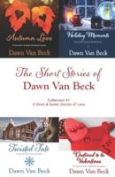 The Short Stories of Dawn Van Beck