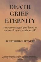 Death Grief Eternity