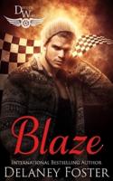 Blaze (A Driven World Novel)