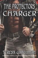 Charger (The Protectors Series)
