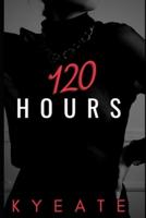 120 Hours