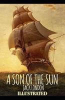 A Son of the Sun Illustrated