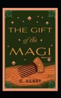 The Gift of the Magi Illustrated