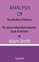 Analysis of The Wealth of Nations
