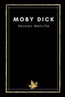 Moby Dick by Herman Melville