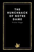 The Hunchback of Notre Dame by Victor Hugo