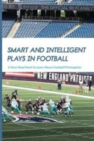 Smart And Intelligent Plays In Football
